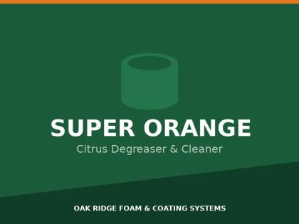 Super Orange Cleaner — Citrus Degreaser