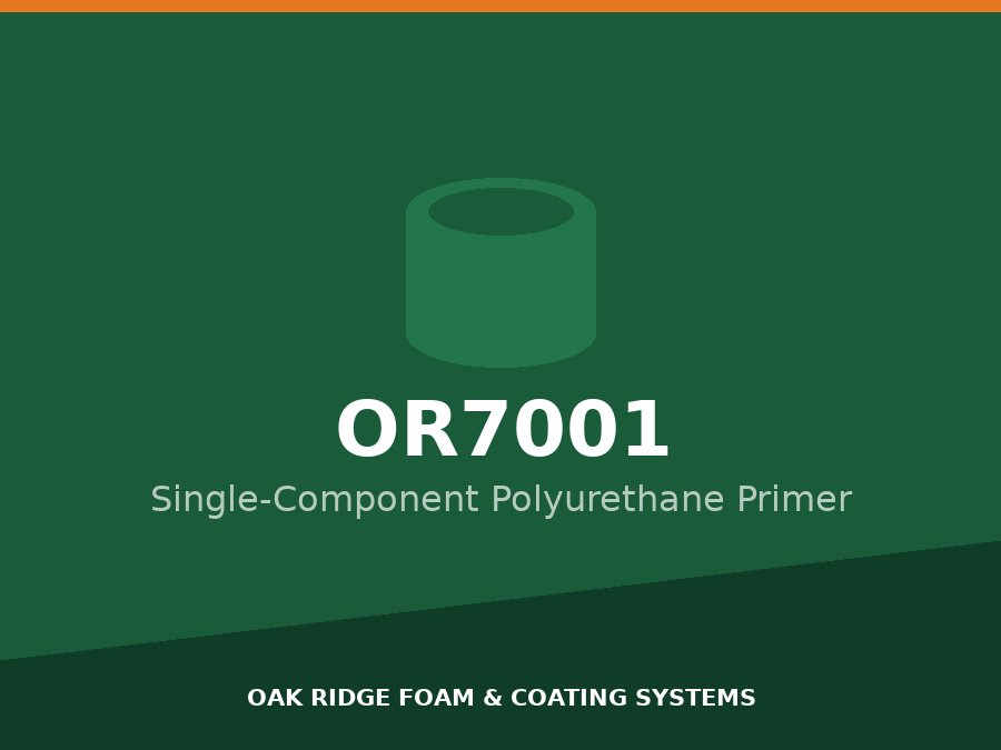 OR 7001 Single-Component Polyurethane Primer